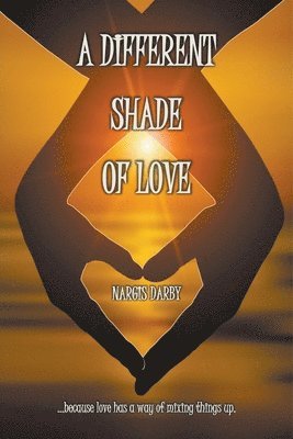 Nargis Darby - Different Shade Of Love, Häftad