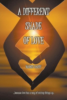 A Different Shade Of Love 1