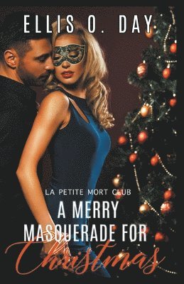 Merry Masquerade For Christmas 1