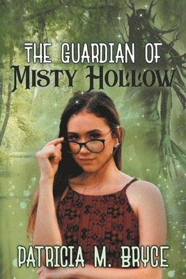 The Guardian of Misty Hollow 1