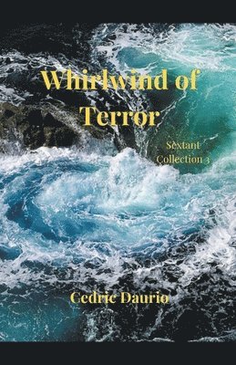 Cedric Daurio - Whirlwind of Terror, Häftad