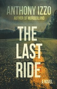 bokomslag The Last Ride