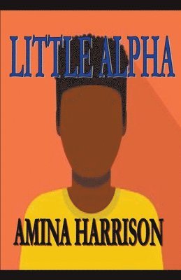 Amina Harrison - LIttle Alpha, Häftad