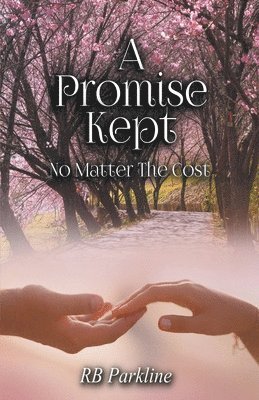 bokomslag A Promise Kept