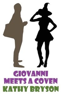 bokomslag Giovanni Meets A Coven