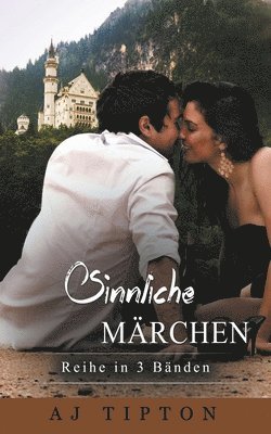 Sinnliche Märchen