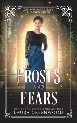bokomslag Frosts And Fears