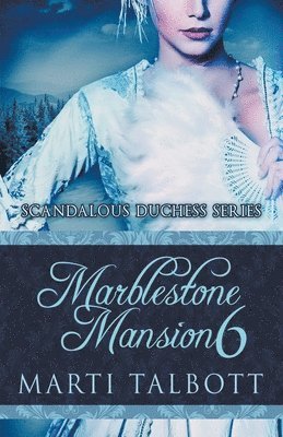 Marblestone Mansion, Book 6 1