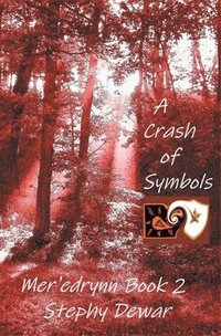 bokomslag A Crash of Symbols