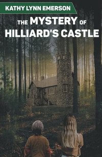 bokomslag The Mystery of Hilliard's Castle