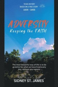 bokomslag Adversity - Keeping the Faith