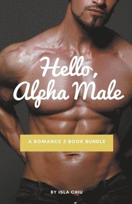 Hello, Alpha Male 1