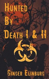 bokomslag Hunted by Death: Books One and Two