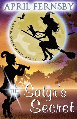 April Fernsby - Satyr's Secret, Häftad