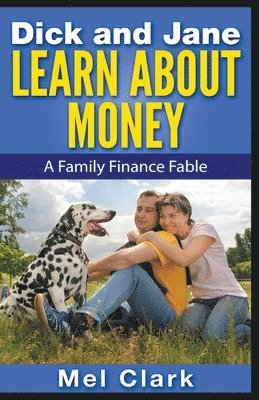 Dick and Jane Learn About Money 1