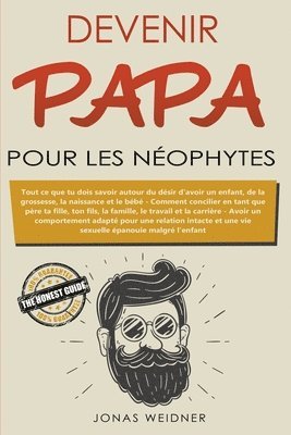 bokomslag Devenir papa pour les nophytes