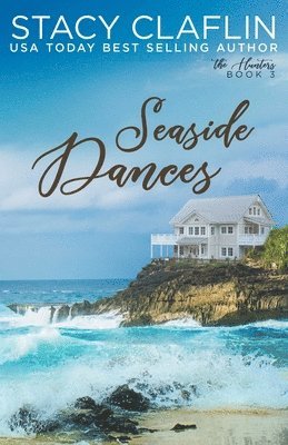 Stacy Claflin - Seaside Dances, Häftad