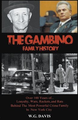 Gambino Family History 1