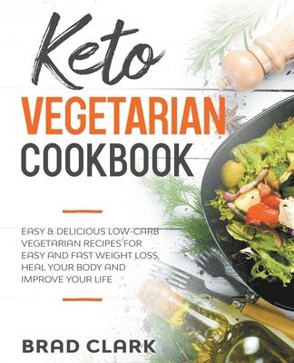 bokomslag Keto Vegetarian Cookbook