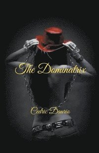 bokomslag The Dominatrix