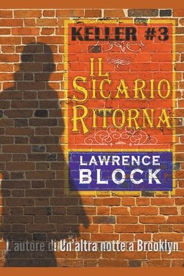 Lawrence Block - Il Sicario Ritorna, Häftad