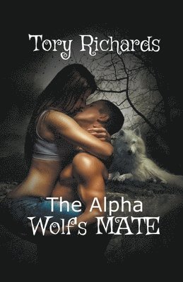 The Alpha Wolf's Mate 1