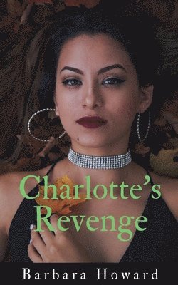 bokomslag Charlotte's Revenge