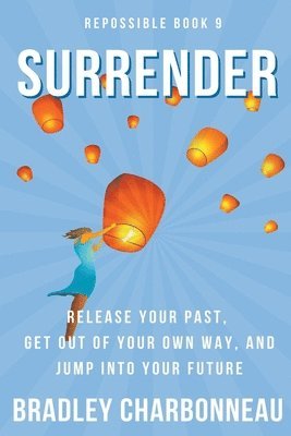 Bradley Charbonneau - Surrender, Häftad