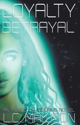 Loyalty/Betrayal 1