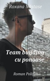 bokomslag Team building cu ponoase