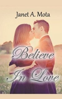 bokomslag Believe In Love