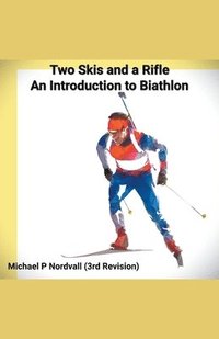 bokomslag Two Skis & a Rifle