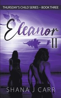 bokomslag Eleanor II - Book Three