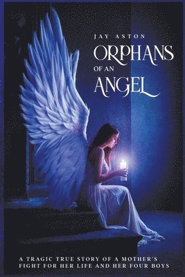 Orphans of an Angel 1