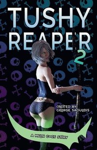 bokomslag Tushy Reaper 2