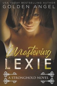 bokomslag Mastering Lexie
