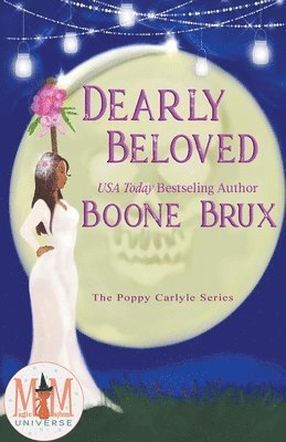 Boone Brux - Dearly Beloved: Magic and Mayhem Universe, Häftad