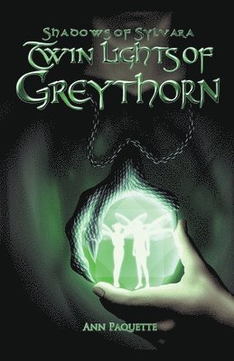 Ann Paquette - Twin Lights of Greythorn, Häftad