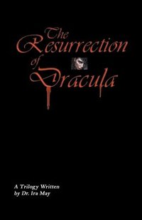 bokomslag The Resurrection Of Dracula