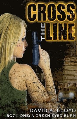 Cross The Line Book 1