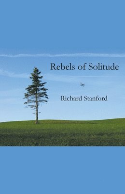 Rebels of Solitude 1