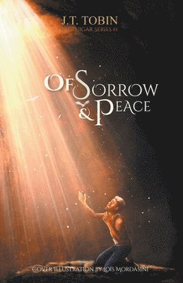 bokomslag Of Sorrow & Peace