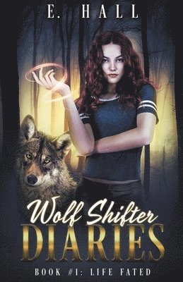 bokomslag Wolf Shifter Diaries