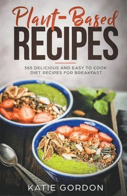 bokomslag Plant-Based Recipes