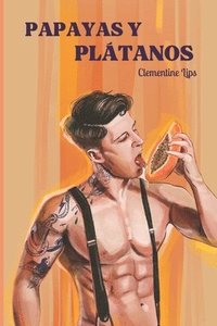 bokomslag Papayas y pltanos