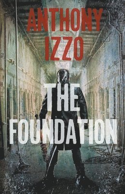 Anthony Izzo - Foundation, Häftad