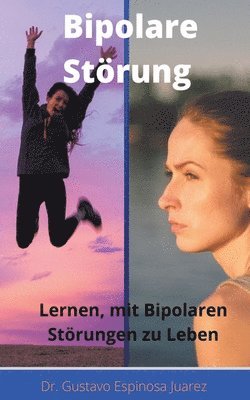 Bipolare Strung Lernen, mit Bipolaren Strungen zu Leben 1