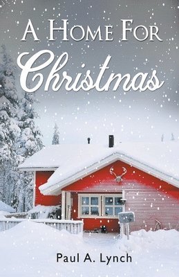 Paul A Lynch - Home For Christmas, Häftad