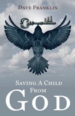 bokomslag Saving a Child from God