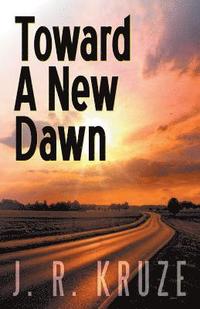 bokomslag Toward a New Dawn